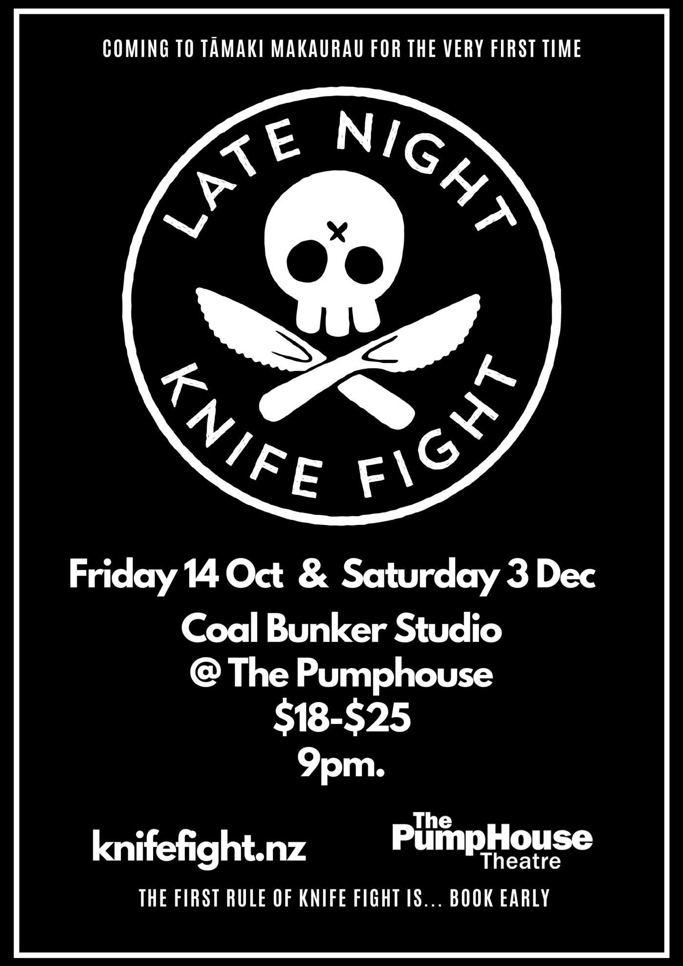 Late Night Knife Fight - The PumpHouse Theatre